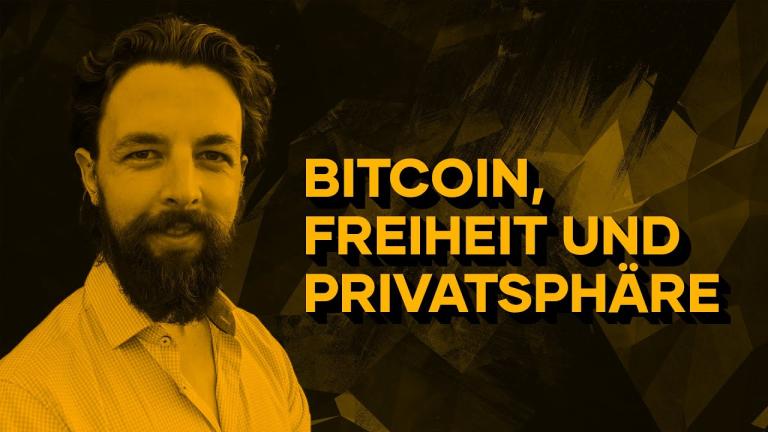 Bitcoin, Freiheit und Privatsphäre