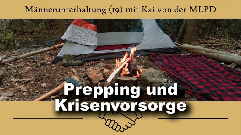 [Männerunterhaltung 19] mit Kai von der MLPD